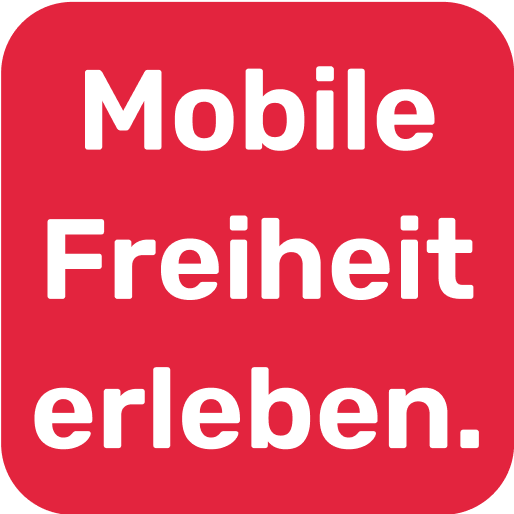 Rotes Viereck mit weißer Aufschrift Mobile Freiheit erleben