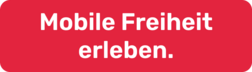 Rotes Viereck mit weißer Aufschrift Mobile Freiheit erleben